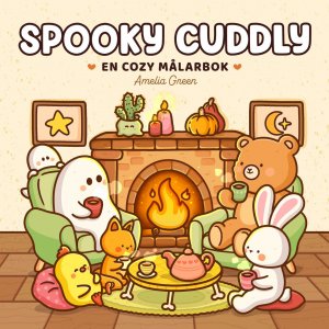 Spooky Cuddly: Ein gemütliches Malbuch Spooky Cuddly: Ein gemütliches Malbuch