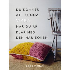 Nach dem Durchlesen dieses Buches werden Sie häkeln können. Nach dem Durchlesen dieses Buches werden Sie häkeln können.