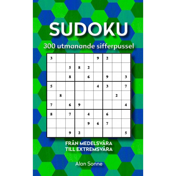 Sudoku: 300 neue herausfordernde Zahlenrtsel