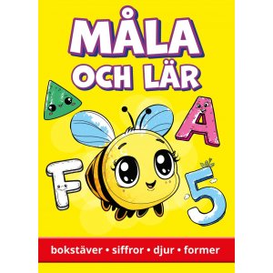 Malen und lernen: Buchstaben, Zahlen, Tiere, Formen Malen und lernen: Buchstaben, Zahlen, Tiere, Formen